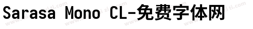 Sarasa Mono CL字体转换